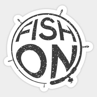 Fish on for fishing lover Sticker